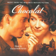 Portman Rachel - Chocolat (Original Motion Picture Soundtrack)