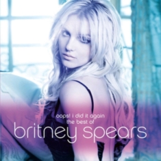 Spears Britney - Oops! I Did It Again - The Best Of Britney Spears