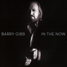 Gibb Barry - In The Now