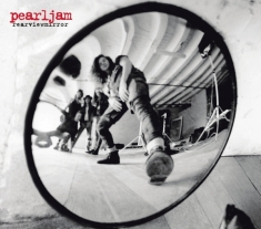Pearl Jam - Rearviewmirror (Greatest Hits 1991-2003)