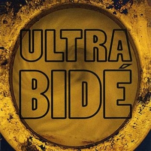 Ultra Bide - Kill Me Tender / Lets Go To War / L