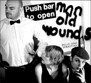 Belle And Sebastian - Push Barman To Open Old Wounds-The
