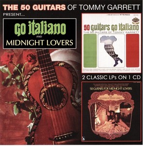Garrett Tommy - Go Italiano & Midnight Lovers