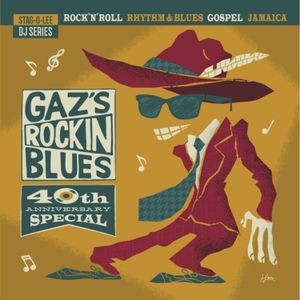 Gaz Mayall - Gaz's Rockin Blues - 40Th Anniversa