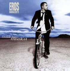 Ramazzotti Eros - Donde hay musica