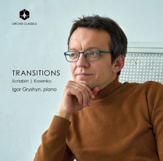 Igor Gryshyn - Transitions