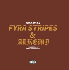 Prop Dylan - Fyra Stripes/Alkemi ( Gold Vinyl)