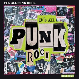 Mal-One - Its All Punk Rock