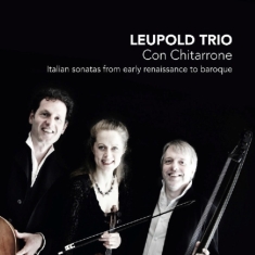 Leupold Trio - Con Chitarrone