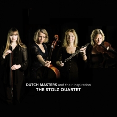 Stolz Quartet - Dutch Masters