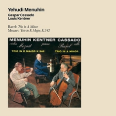 Yehudi Menuhin - Ravel: Trio In A Minor, Mozart: Trion In E Major, K542