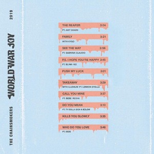 Chainsmokers The - World War Joy