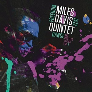 Davis Miles - Miles Davis Quintet: Freedom Jazz Dance:
