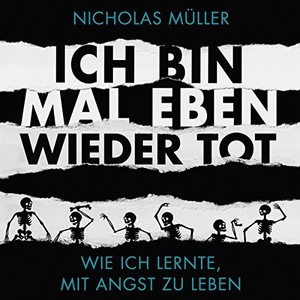 Müller Nicholas - Ich Bin Mal Eben Wieder..