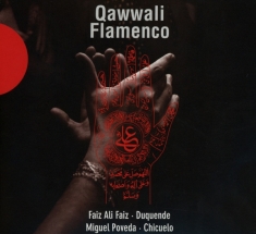 Various - Qawwali Flamenco