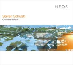 S. Schulzki - Chamber Music