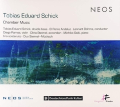 Tobias Eduard Schick - Kammermusik
