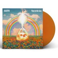 Susto - Time In The Sun (Indie Exclusive, T