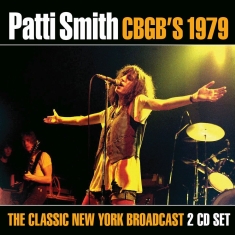 Smith Patti - Live At Cbgb's 1979 (2 Cd) Live Bro