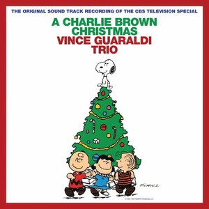 Vince Guaraldi Trio - Vince Guaraldi Trio: A Charlie Brown Christmas (Expanded Edition)