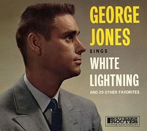 George Jones - White Lightning (Expanded Edition)