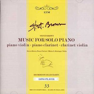 Brown Steven - Music For Solo Piano
