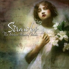 Strawbs - Broken Hearted Bride - Remastered &