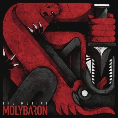 Molybaron - The Mutiny
