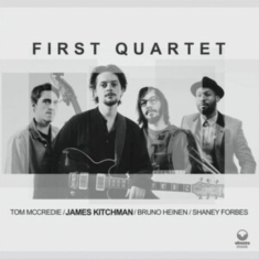 Kitchman James - First Quartet