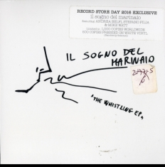 Il Sogno Del Marinaio - 7-Whistling E.P.