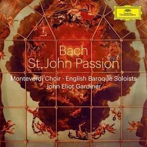 English Baroque Soloists Monteverd - Bach: St. John Passion, Bwv 245