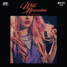 Wild Moccasins - Gag Reflections