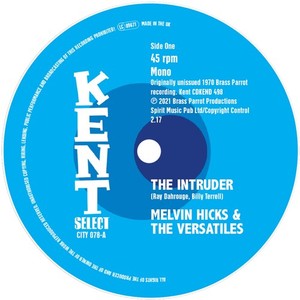 Melvin Hicks & The Versatiles / Pin - Intruder / Just Outside Of Lonely