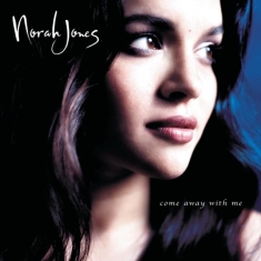 Norah Jones - Come Away With Me (20Th Anniversary CD)