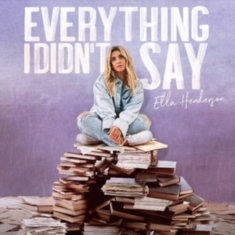 Henderson Ella - Everything I Didn T Say