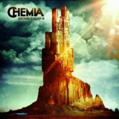 Chemia - Something To Believe In
