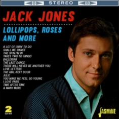Jones Jack - Lollipops Roses And More
