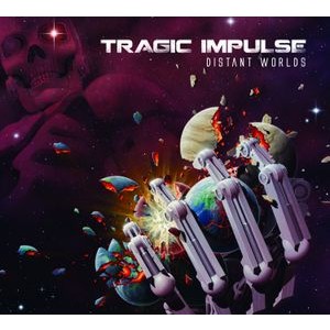 Tragic Impulse - Distant Worlds