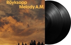 Röyksopp - Melody A.M.