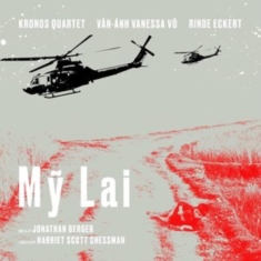 Kronos Quartet / Rinde Eckert / Van - My Lai