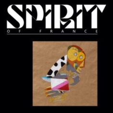 Various Artists - Spirit Of France (Deluxe Edition)