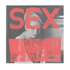 Various Artists - Sex: We Are Not In The Least Afraid