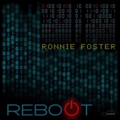 Ronnie Foster - Reboot