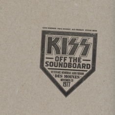 Kiss - Kiss Off The Soundboard: Live In De