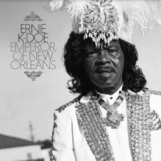 Ernie K-Doe - Emperor Of New Orleans