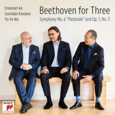 Yo-Yo Ma Leonidas Kavakos & Emanuel Ax - Beethoven For Three: Symphony No. 6 