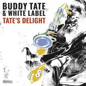 Tate Buddy & White Label - Tate's Delight - Groovin' At The Ja