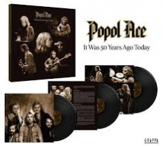 Popol Ace - It Was 50 Years Ago Today