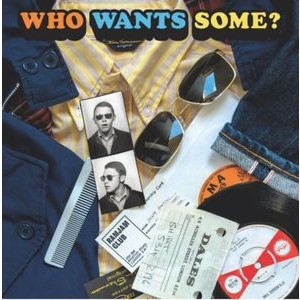 Various - Who Wants Some?