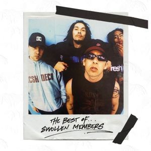 Swollen Members - Best Of